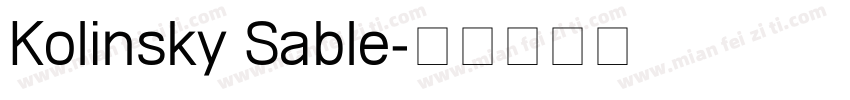 Kolinsky Sable字体转换